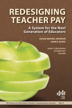 Redesigning Teacher Pay